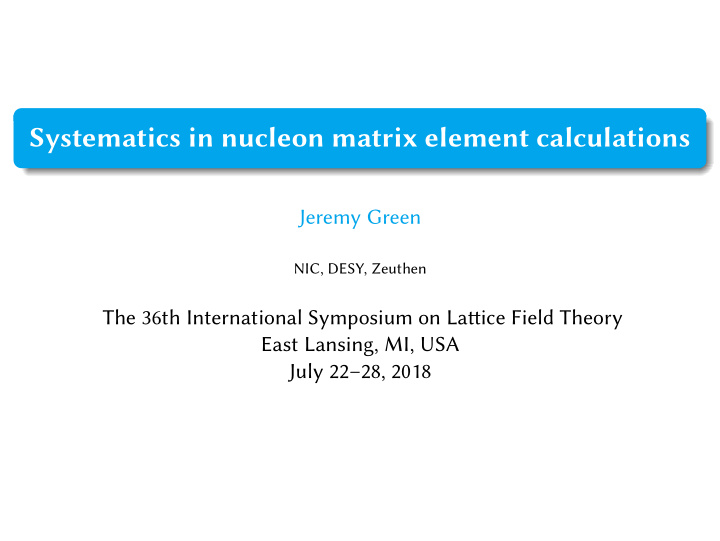 systematics in nucleon matrix element calculations