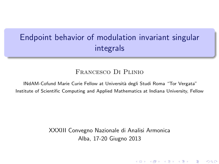 endpoint behavior of modulation invariant singular