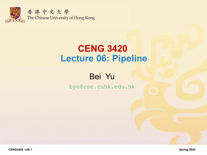 ceng 3420 lecture 06 pipeline