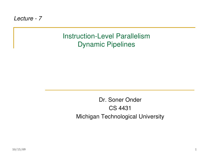 instruction level parallelism dynamic pipelines