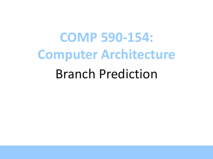 comp 590 154 computer architecture