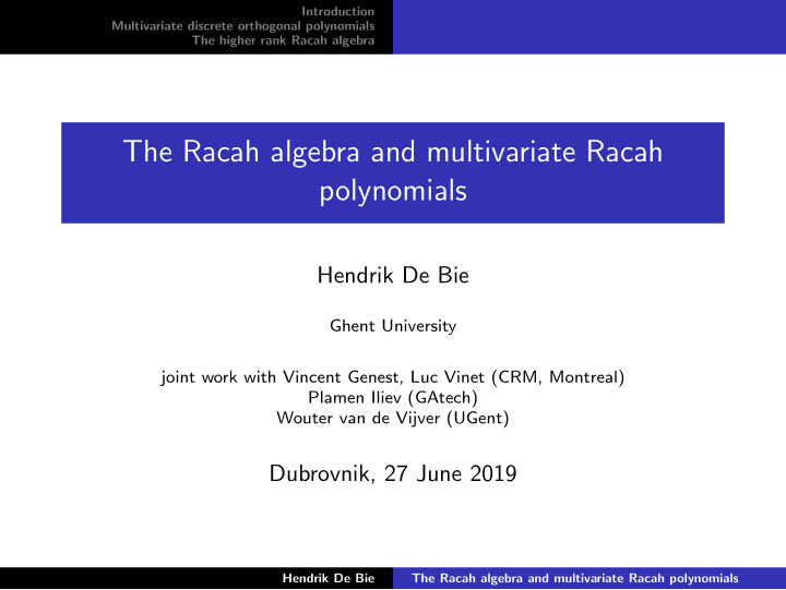 the racah algebra and multivariate racah polynomials