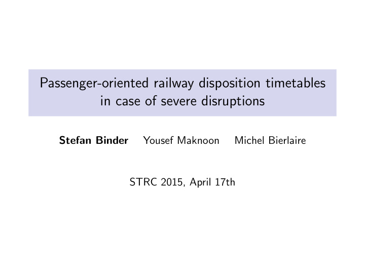 passenger oriented railway disposition timetables in case