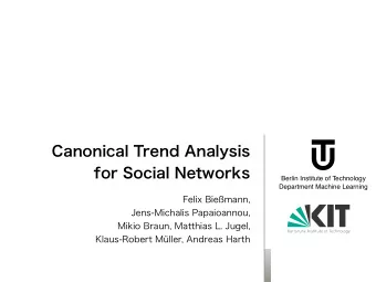U  Berlin Institute of Technology  Department Machine Learning  Trends  Canonical  Temporal