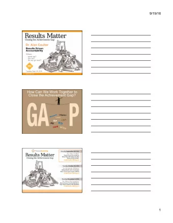 How Can We Work Together to  Close the Achievement Gap?  h  c  L  i  t  i  g  r  a  t  i  o  n  a