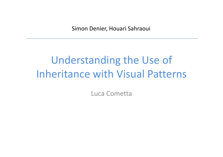 understanding the use of inheritance with visual patterns