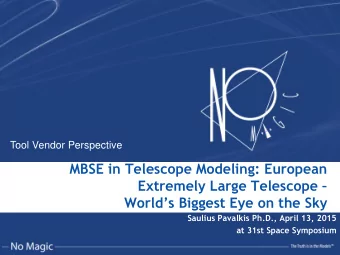 MBSE in Telescope Modeling: European Extremely Large Telescope  Worlds Biggest Eye on the Sky