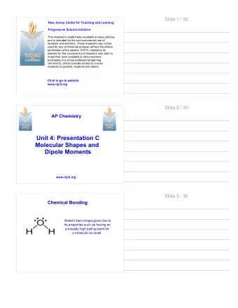 AP Chemistry  Unit 4: Presentation C  Molecular Shapes and  Dipole Moments  www.njctl.org  Slide 3