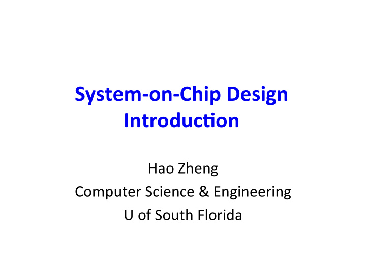 system on chip design introduc6on