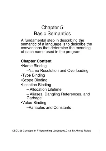 Chapter 5  Basic Semantics  A fundamental step in describing the  semantic of a language is to