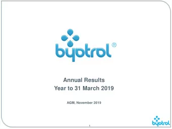 Year to 31 March 2019  AGM, November 2019  1  Financial summary: underlying performance to 31 March