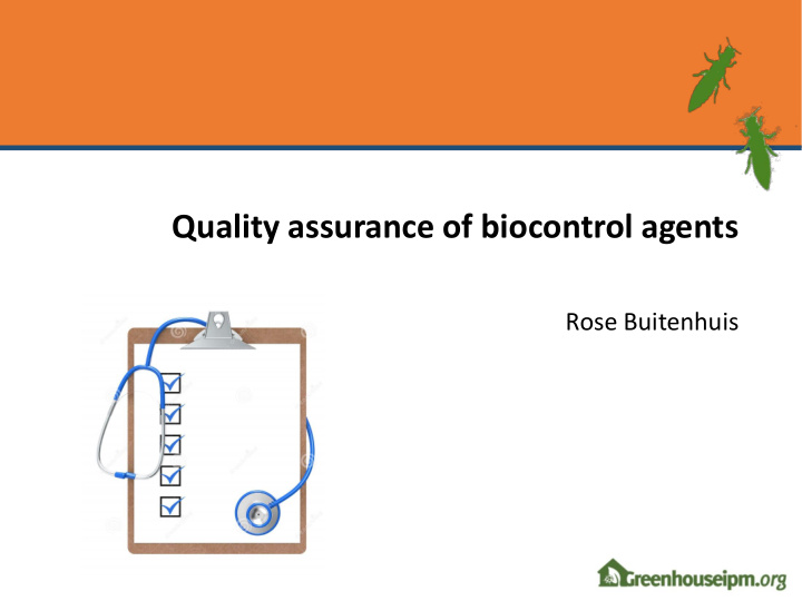 quality assurance of biocontrol agents