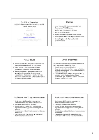 Outline  The Web of Prevention:  A Multi-dimensional Approach to Inhibit  Some