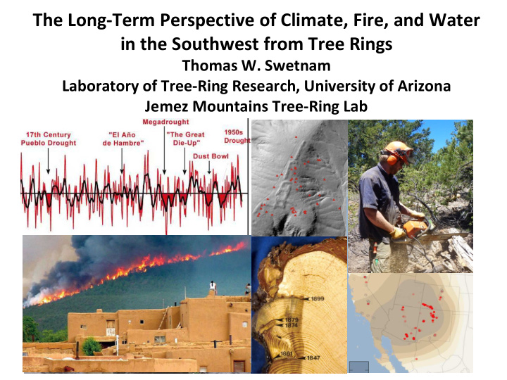 the long term perspective of climate fire and water in