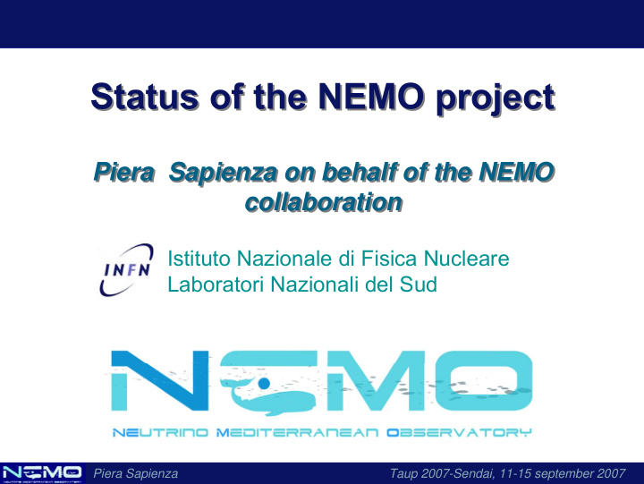 status of the nemo project status of the nemo project