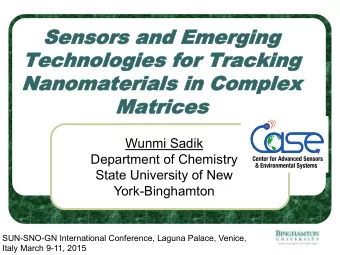 Techn  Technologies  ologies for Trackin  for Tracking  g  Nanomaterials in Co  Nanomaterials  in