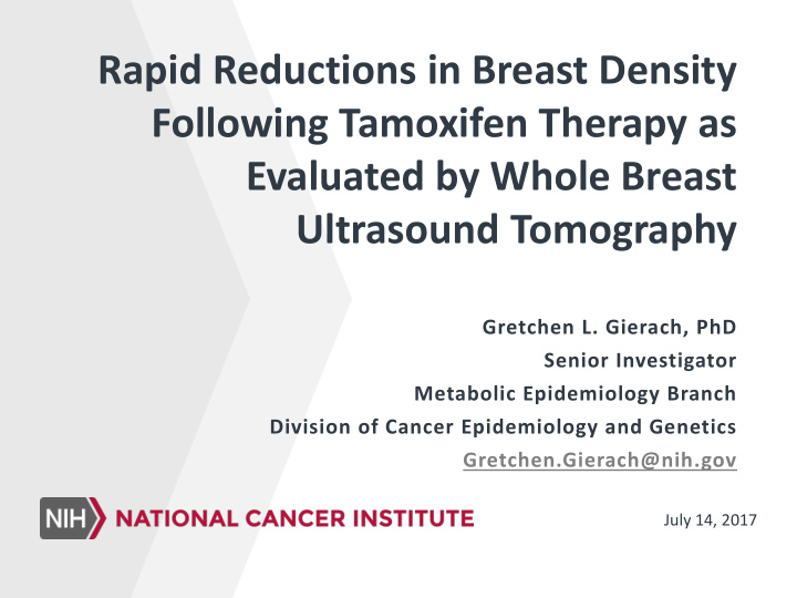 rapid reductions in breast density following tamoxifen