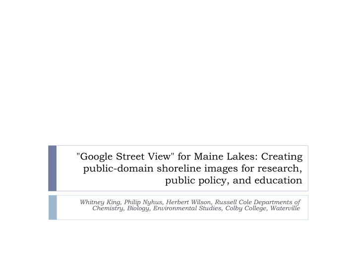 google street view for maine lakes creating public domain