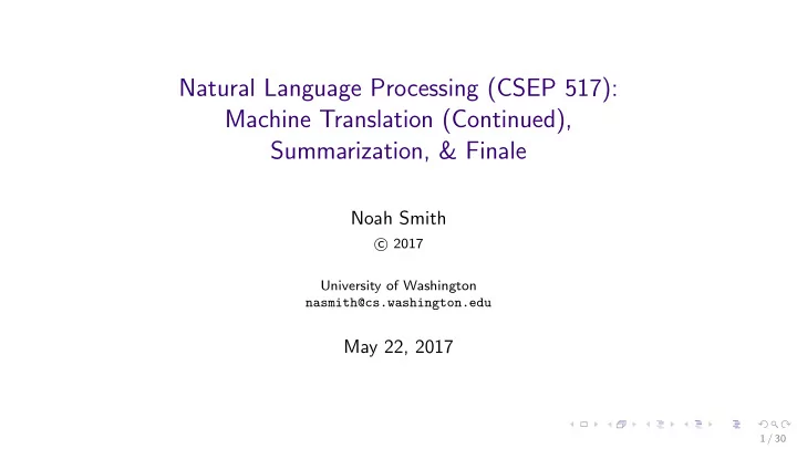 natural language processing csep 517 machine translation