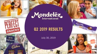 July 30, 2019 This presentation contains a number of forward-looking statements. Words, and