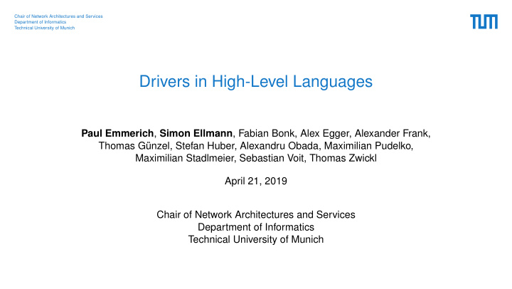 drivers in high level languages