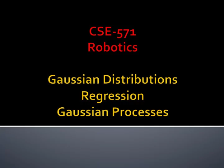 deviation 10 6 16 cse 571 robotics 2 2 x n 2 2 y