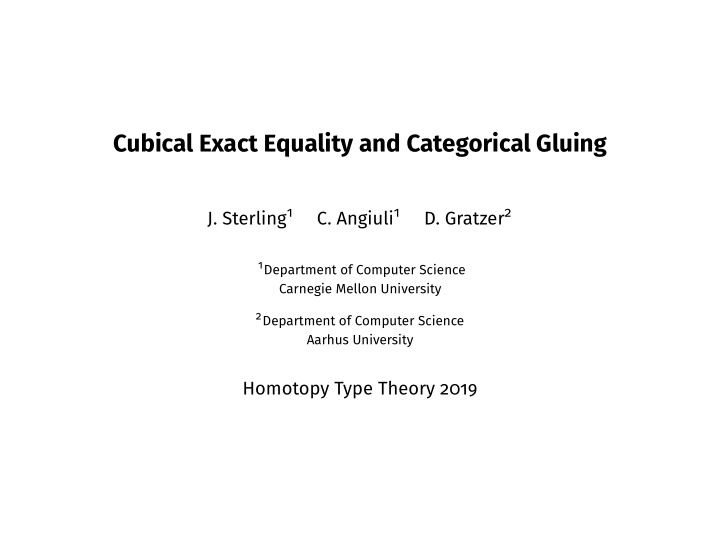 cubical exact equality and categorical gluing