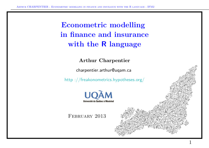 econometric modelling in finance and insurance with the r