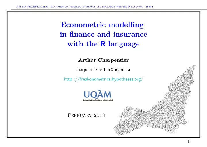 econometric modelling in finance and insurance with the r