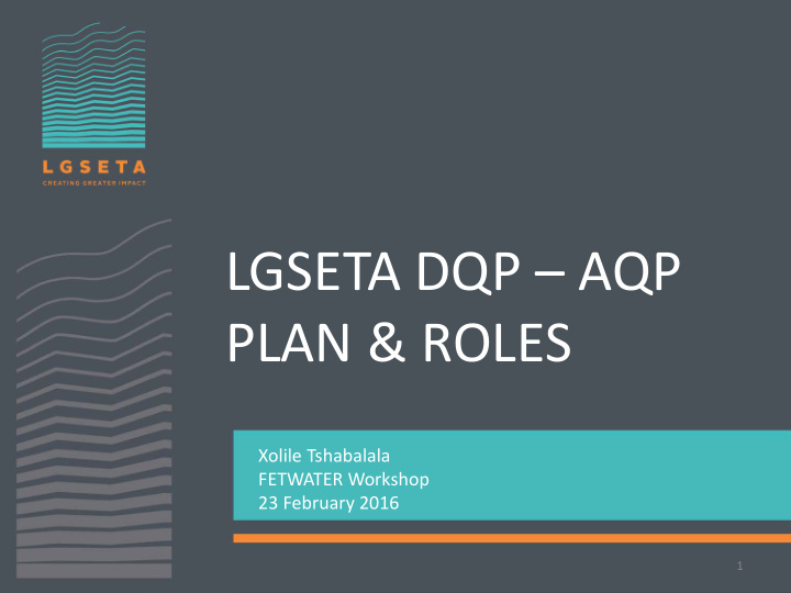 lgseta dqp aqp plan amp roles