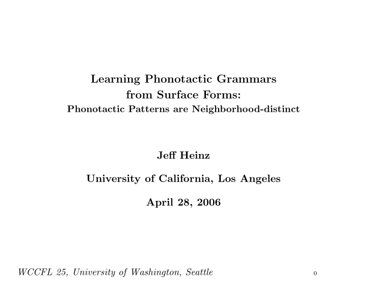 learning phonotactic grammars from surface forms