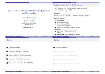 Background on Rune H B Christensen  PhD:Sensometrics: Thurstonian and Statistical Models