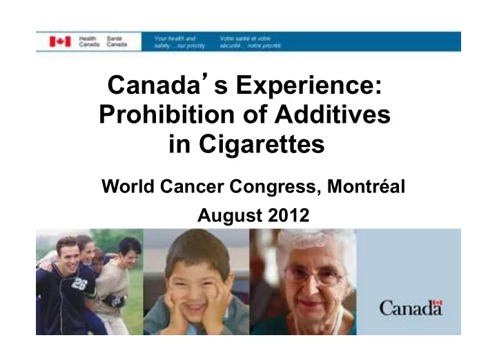 canada s experience prohibition of additives