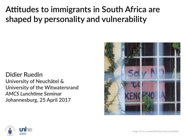 attjtudes to immigrants in south africa are shaped by