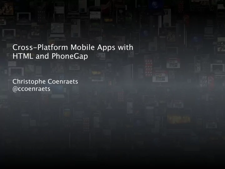 cross platform mobile apps with html and phonegap