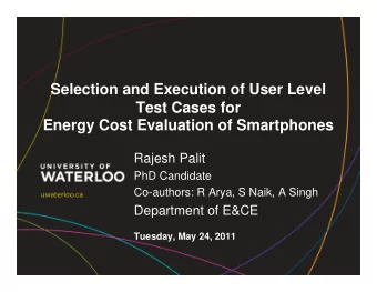 Selection and Execution of User Level  Test Cases for  Energy Cost Evaluation of Smartphones