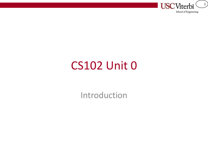 cs102 unit 0