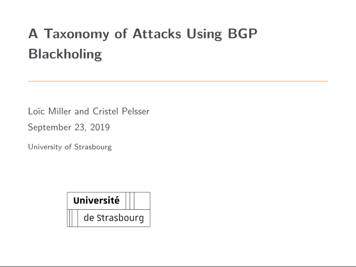a taxonomy of attacks using bgp blackholing