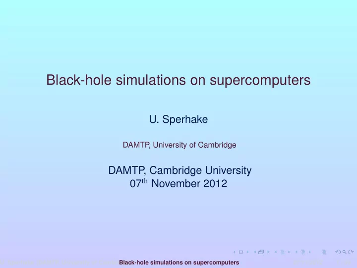 black hole simulations on supercomputers