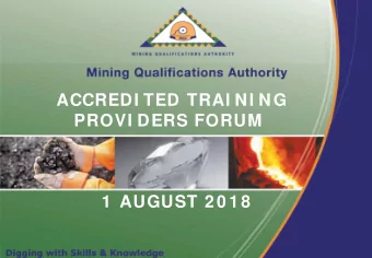 ACCREDI TED TRAI NI NG  PROVI DERS FORUM  1  AUGUST 2 0 1 8 AGENDA 1. WELCOME 2. MQA EVACUATION