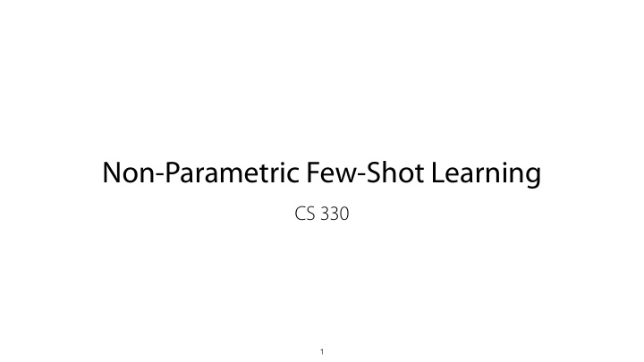 non parametric few shot learning