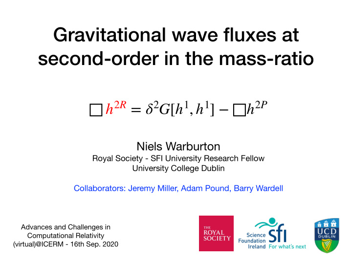 gravitational wave fluxes at second order in the mass