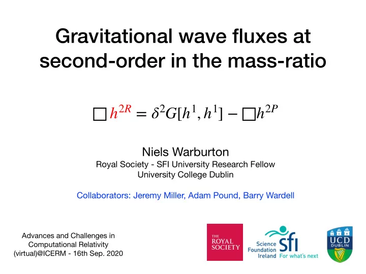 gravitational wave fluxes at second order in the mass