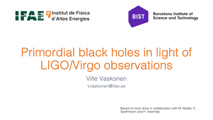 primordial black k holes s in light of ligo virgo obse