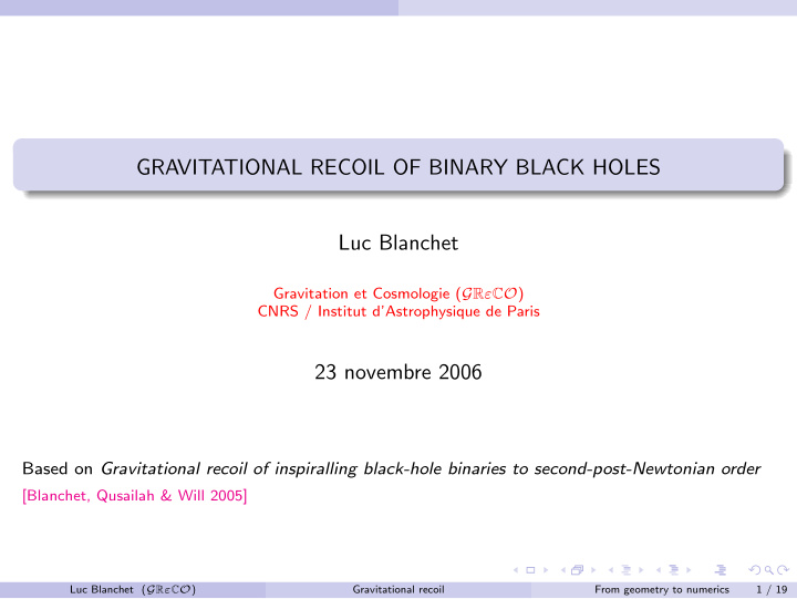 gravitational recoil of binary black holes luc blanchet