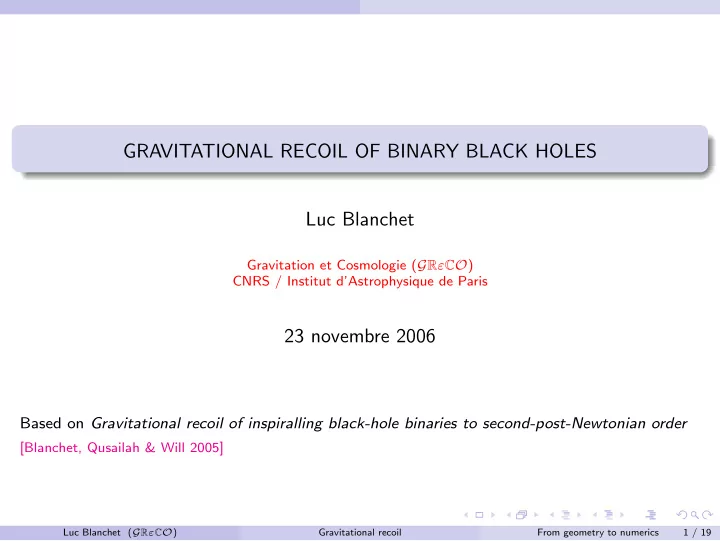 gravitational recoil of binary black holes luc blanchet