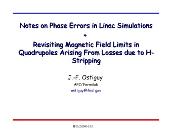 Notes on Phase Errors in Linac Simulations  Notes on Phase Errors in Linac Simulations  +  +