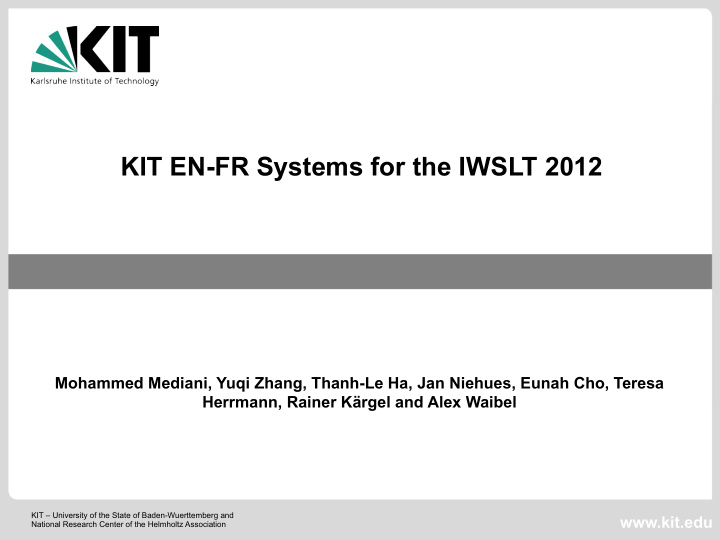 kit en fr systems for the iwslt 2012