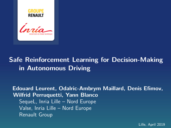 safe reinforcement learning for decision making in
