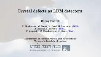 C  r  y  s  t  a  l  d  e  f  e  c  t  s  a  s  L  D  M  d  e  t  e  c  t  o  r  s  R  a  n  n  y